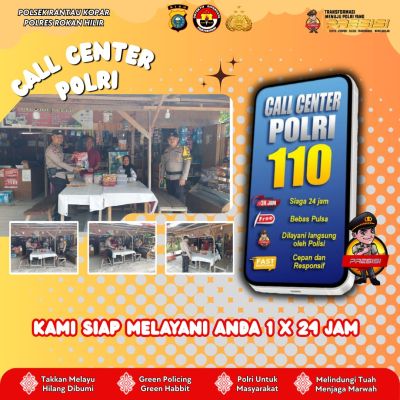 POLSEK RANTAU KOPAR GENCAR LAKSANAKAN SOSIALISASI LAYANAN CALL CENTER POLRI 110